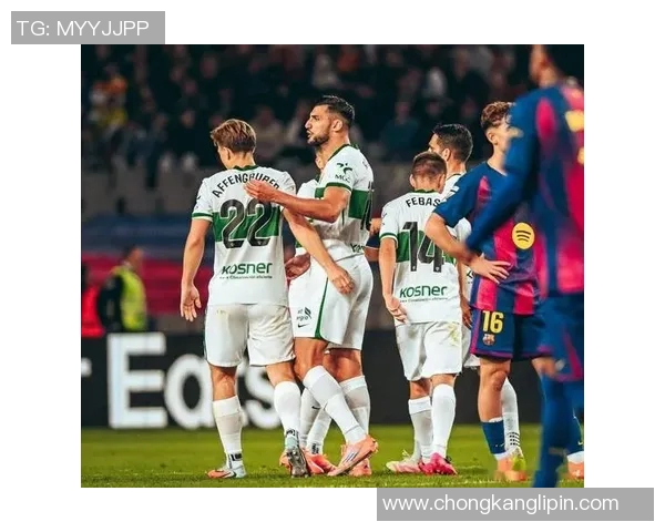 马竟对阵埃尔切比赛前瞻分析及胜负预测详解