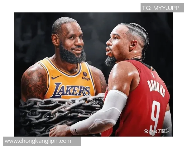 湖人对火箭比赛精彩回顾与球员表现分析